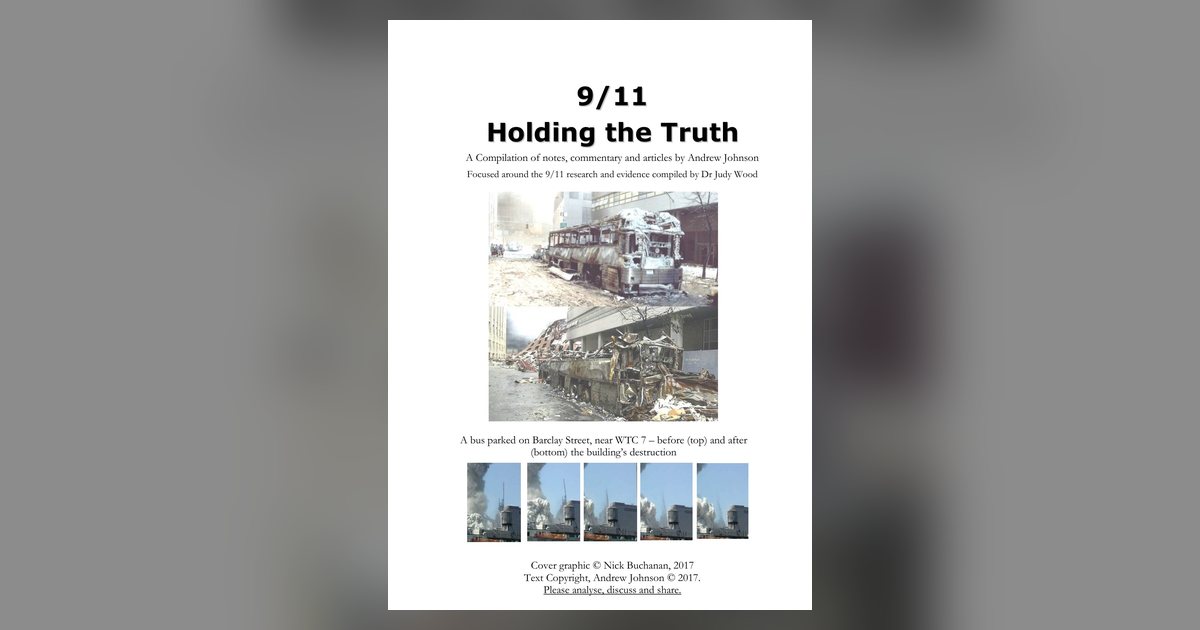 9/11 Holding the Truth (2017) by Andrew Johnson