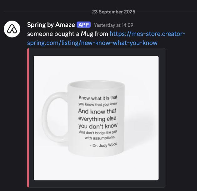 Discord notification from Spring by Amaze: someone bought a Mug from the Know what you know listing, showing the mug with Dr. Judy Wood's quote