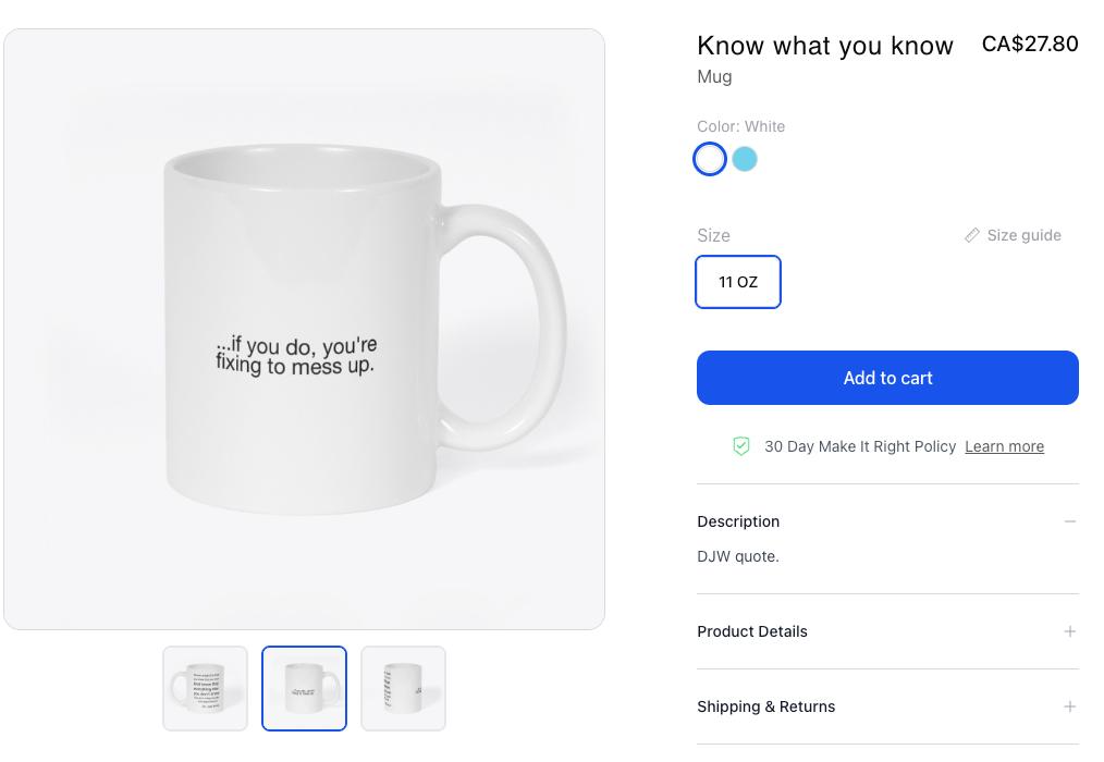 The Know what you know mug listing in the MES store, showing the back of the mug with the line "...if you do, you're fixing to mess up."