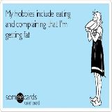 Eating and Complaining are my Hobbies
