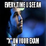 X on an Exam