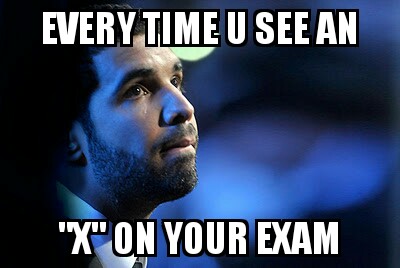 X on an Exam