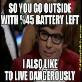 Living dangerously 
