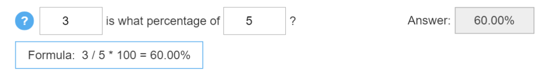 Screenshot of the calculation '3 is what percentage of 5?' along with the formula and answer which is 60%.