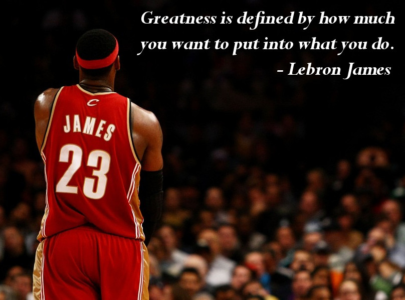 Lebron James Inspirational Quote