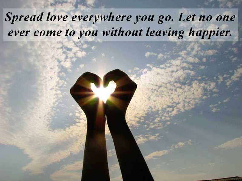Spread Love Everywhere You Go